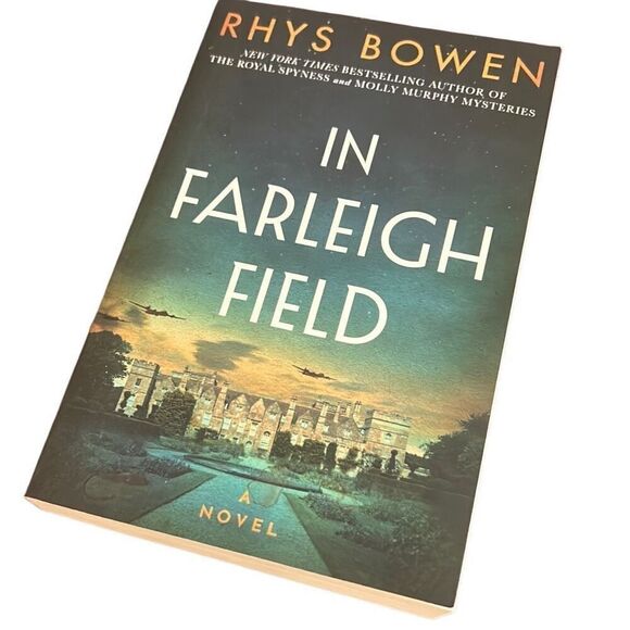 In Farleigh Field : A Novel of World War II by Rhys Bowen - Picture 1 of 3